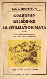 Grandeur et décadence de la civilisation Maya