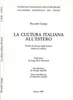La Cultura Italiana All'Estero. Profili di riforma degli istituti italiani di cultura
