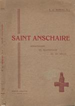 Saint Anschaire. Missionnarie en Scandinavie au IX siecle