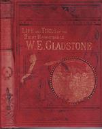 Life and time of the right honourable w. E. Gladstone (vol. III)