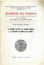 Le Funzioni Elettive del Popolo Romano e la Dottrina di Marsilio Da Padova