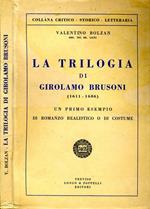 La Trilogia di Girolamo Brusoni (1611-1686). Un primo esempio di romanzo realistico o di costume