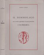 Il sommolago. Note storiche riguardanti in modo particolare l'oltresarca