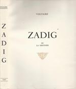 Zadig. ou la destinée