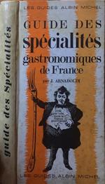 Guide des spécialités gastronomiques de France