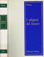 I religiosi del futuro