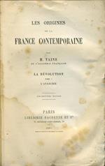 Les origines de la France contemporaire. La révolution-Tome I-L'Anarchie