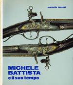 Michele battista e il suo tempo