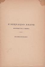 S. Bernardo Abate. Dottore di S. Chiesa