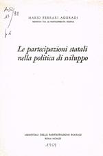 Le partecipazioni statali nella politica di sviluppo