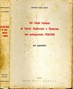 Gli Studi Italiani di Storia Medievale e Moderna nel Quinquennio 1936=1940