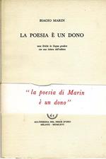 La Poesia é Un Dono. Nove liriche in lingua gradese con lettera dell'editore. Prima edizione