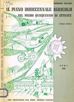 Il piano dodecennale agricolo nel primo quinquennio di attività 1952 1957