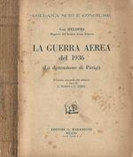 La guerra aerea del 1936. La distruzione di parigi