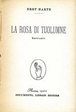 La Rosa di Tuolumne