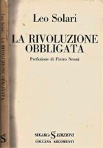 La Rivoluzione Obbligata