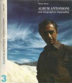 Album Antonioni Vol. III. Une biographie impossible