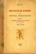 Monographie De la Presse Parisienne. Precedee de l'histoire veridique du canard par gerard de nerval