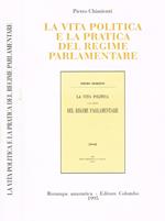 La vita politica e la pratica del regime parlamentare