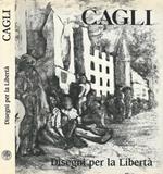 Cagli. Disegni per la Libertà