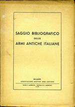 Saggio Bibliografico delle Antiche Armi Italiane