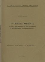 Culture ed Ambiente. L'Africa nord-orientale nei dati archeologici e nella letteratura geografica ellenistica