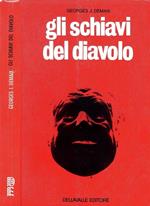 Gli Schiavi del Diavolo