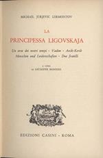 La Principessa Ligovskaja. Un eroe dei nostri tempi-Vadim-Ascik Kerib-Menschen und leidenschaften-Due fratelli