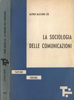 La sociologia delle comunicazioni