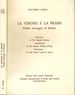 La Visione e la Prassi. Profilo ideologico di bolivar