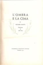 L' ombra e la cima