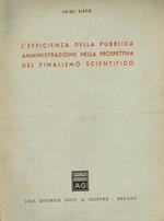 L' efficienza della pubblica amministrazione nella prospettiva del finalismo scientifico