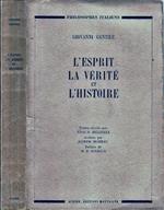 L' Esprit la Verité et l'Histoire