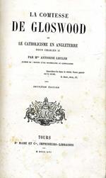 La Comtesse De Gloswood. Le catholicisme an angleterre sous charles II