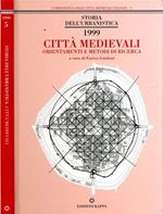 Città Medioevali. Orientamenti e metodi di ricerca