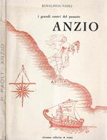 I grandi centri del passato ANIZO, ieri e oggi