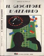 Il giocatore d'azzardo