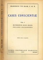 Casus Conscientiae Vol.I. De Praecipuis Hujus Aetatis Peccandi Occasionibus