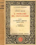 Il Problema del Cristianesimo Vol. I