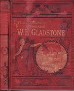 Life and time of the right honourable w. E. Gladstone (vol. Vi)
