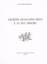 Giuseppe gioacchino belli e le sue dimore