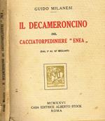 Il decameroncino del cacciatorpediniere enea