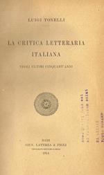 La critica letteraria italiana negli ultimi cinquant'anni