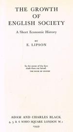 The growth of english society. a short economic history