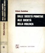 Dalle Società Primitive Alle Società della Violenza