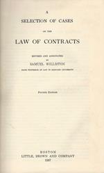 A selection of cases on the law of contracts