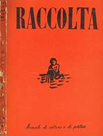 Raccolta (Già Circoli) Anno IX N.1. Rivista Mensile di Cultura e di Politica