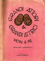 Grandi Attori & Grandi Attrici Vicino a Me