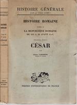 Histoire romaine (vol. II). La republique romaine, cesar