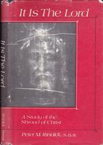 It is the Lord?. a study of the Shroud of Christ